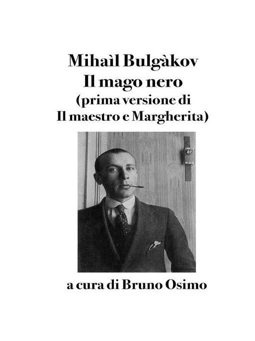 Title details for Il mago nero by Mihaìl Bulgàkov - Wait list